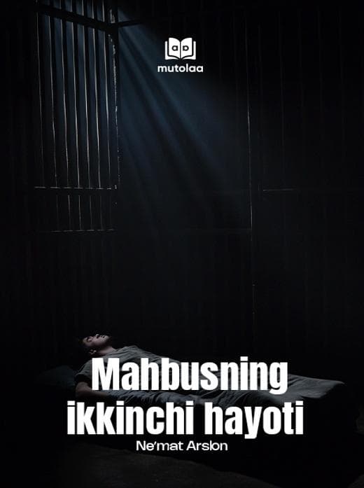 Muqova: Mahbusning ikkinchi hayoti