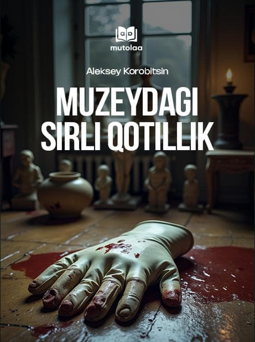 Muqova: Muzeydagi sirli qotillik