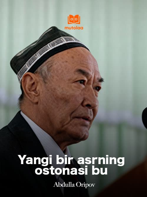 Muqova: Yangi bir asrning ostonasi bu