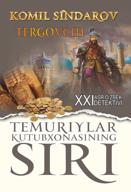 Muqova: Tergovchi. Temuriylar kutubxonasining siri