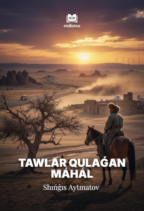 Muqova: Tawlar qulaǵan máhál