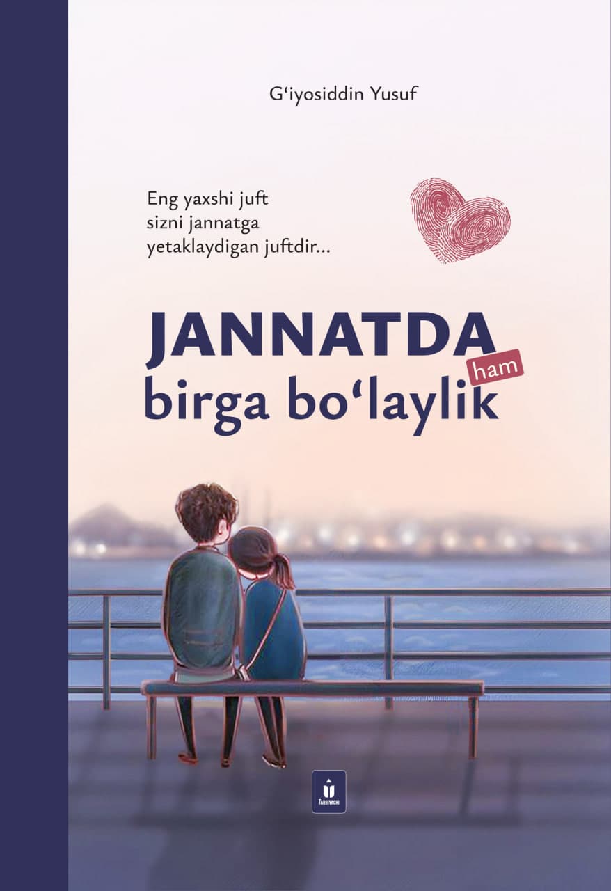 Muqova: Jannatda ham birga boʻlaylik