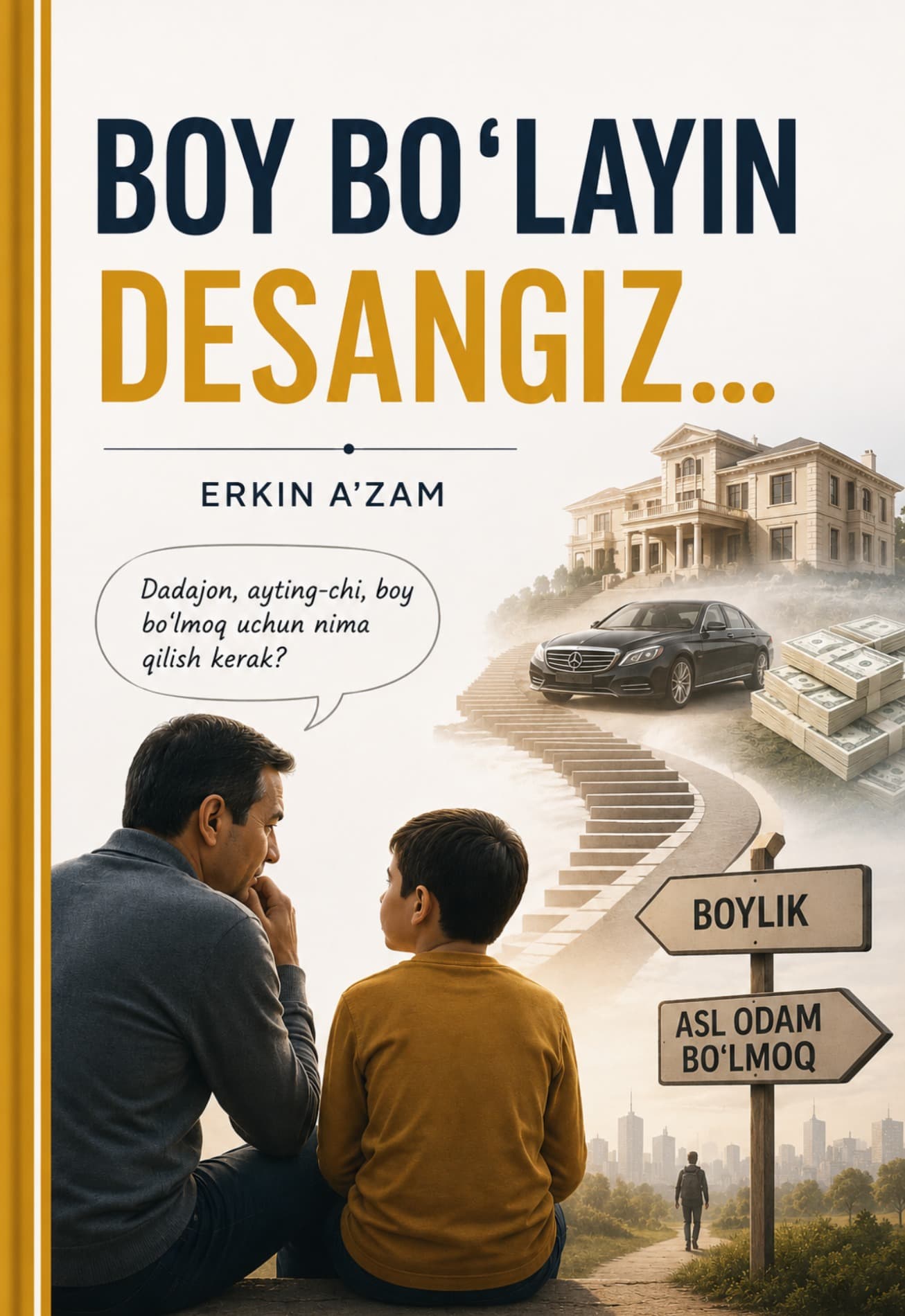 Muqova: Boy boʻlayin desangiz.