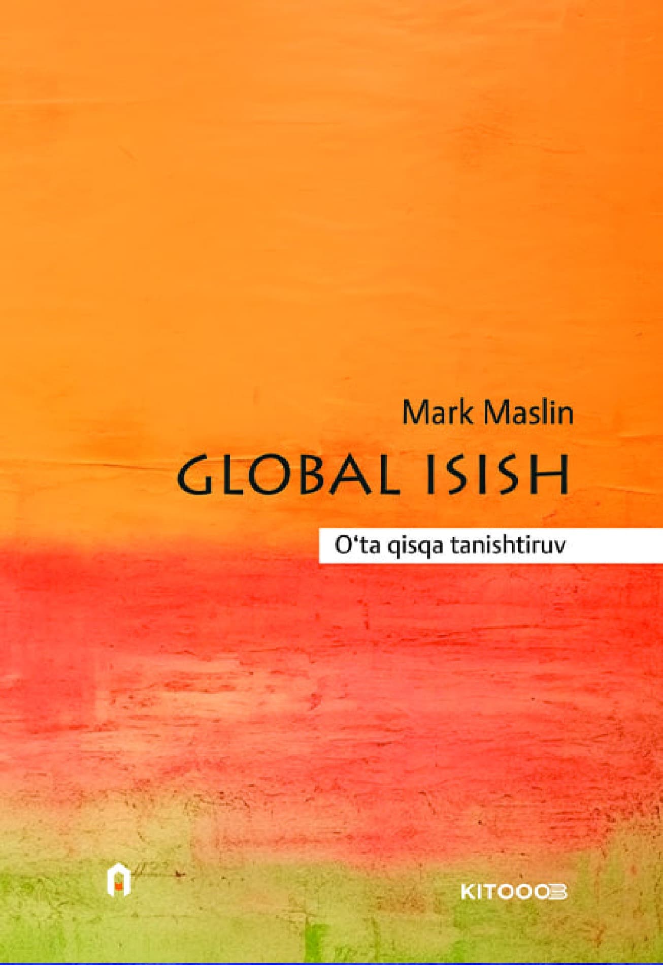 Muqova: Global isish