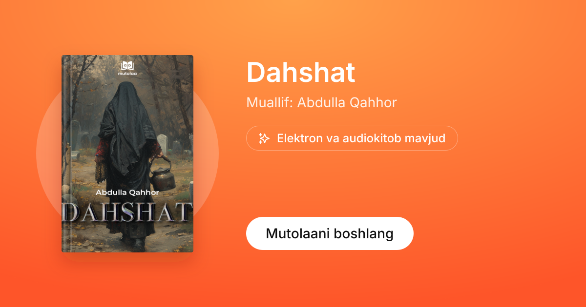 Dahshat — Abdulla Qahhor | Mutolaa